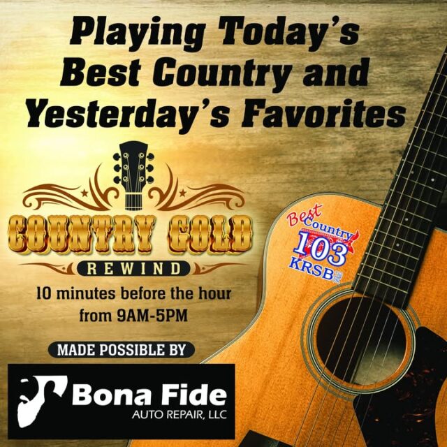Tune in daily for our Country Gold Rewind songs on Best Country 103 Brought to you by Bona Fide Auto Repair LLC—perfect for that Douglas County vibe, keepin' the Umpqua Valley ridin' smooth down memory lane!

“Friends in Low Places” – Garth Brooks (they'll keep the good times rollin' even when the road gets rough—no breakdowns here, just good ol' Roseburg hospitality!)

“Amarillo by Morning” – George Strait (they'll get you straighter than a long Texas highway, no detours or check-engine lights on your Douglas County drive!)

“I Swear” – John Michael Montgomery (they'll make sure your ride's commitment runs as deep and true as those lyrics—no loose bolts or fading promises!)

All powered by Bona Fide Auto Repair LLC—your go-to hometown shop in Roseburg where we tackle every rattle and rumble so your truck or car sings sweeter than a pedal steel under Oregon stars! Same-day fixes, loaners ready, and that genuine Douglas County pride. “We fix the bumps so your ride runs as sweet as a steel guitar!” 🛻🔧

Tune in, turn it up, and let these classics cruise through the valley with you! 🎶 #BestCountry103 #CountryGoldRewind #BonaFideAuto #RoseburgOR #DouglasCountyProud