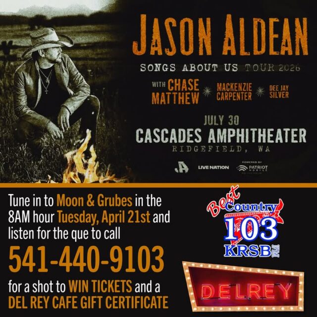 🔥 Aldean or Aldont? 🔥  

Jason Aldean is coming to the Cascades Amphitheater and we’re giving YOU a shot to go!  

Tune in to Moon & Grubes next Tuesday, April 21st at 8AM on Best Country 103 and play “Aldean or Aldont”!  

Listen for the cue to call 541-440-9103. When you call in, you’ll have to decide: Aldean or Aldont?  

Get it right and you’re entered to win tickets to see Jason Aldean live on July 30th with Chase Matthew, MacKenzie Carpenter & Dee Jay Silver — plus a Del Rey Cafe gift certificate to fuel up before the show!  

Brought to you by Del Rey Cafe — where the food is as good as the country music!  

Are you ready to play Aldean or Aldont? Drop a 🔥 if you’re team Aldean!  

#JasonAldean #SongsAboutUsTour #AldeanOrAldont #BestCountry103 #DelReyCafe #RidgefieldWA