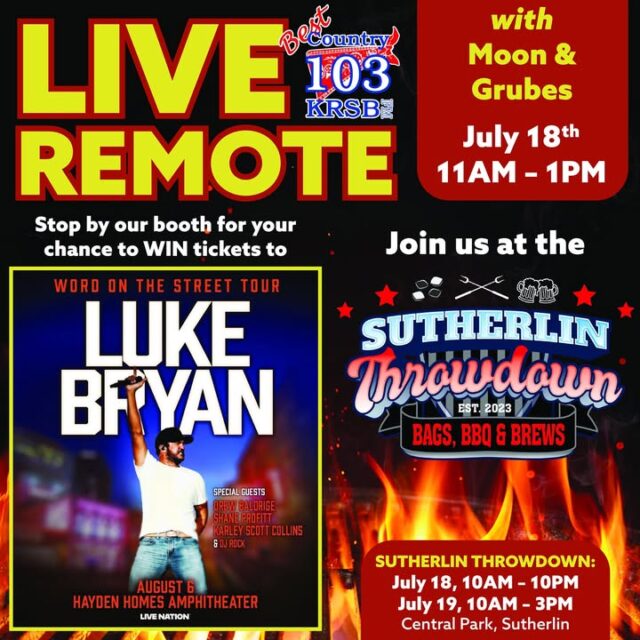 Join Moon & Grubes of Best Country 103 for a LIVE REMOTE broadcast on Saturday, July 18th from 11AM – 1PM at the Sutherlin Throwdown!

We’re bringing the energy all weekend with Moon, Grubes, and Da’Roadie serving as your official EMCEES for the entire Sutherlin Throwdown! 🎤

What’s happening at the Sutherlin Throwdown:
- Bags (Cornhole)
- BBQ
- Brews
- Live music featuring headliners River Divide
- The “Made for Trades” Builds and Scholarship — supporting the next generation of skilled tradespeople!

🎟️ Stop by the Lotus Media Group tent to sign up for your chance to WIN TICKETS to see LUKE BRYAN on his *Word on the Street Tour*!

Luke Bryan – August 6th at Hayden Homes Amphitheater with special guests Drew Baldridge, Shane Profitt, Karley Scott Collins & DJ Rock. Presented by Live Nation!

Plus, you’ll have chances to win other great prizes while you’re there!

🔥 Tune in ALL next week to Best Country 103 in the mornings for your chance to win Tokens good for food and drinks at the Sutherlin Throwdown!

Come hang with us, enjoy the music, food, drinks, and good times at Central Park in Sutherlin:
- Saturday, July 18: 8AM – 10PM
- Sunday, July 19: 10AM – 3PM (Come out early for the best results)

See you there!  

#SutherlinThrowdown #BestCountry103 #MoonAndGrubes #LukeBryan #RiverDivide #CentralOregon