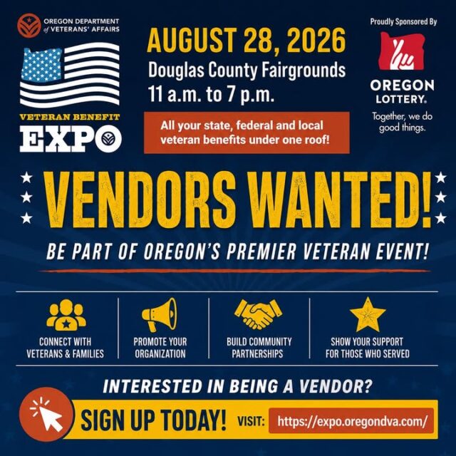 📣 VENDORS WANTED! Oregon’s Premier Veteran Event Needs YOU!

The Veteran Benefit Expo is coming to Douglas County on August 28, 2026, and we’re looking for vendors to be part of this powerful one-day event!

✅ All your state, federal, and local veteran benefits under one roof  
✅ 11:00 AM – 7:00 PM at the Douglas County Fairgrounds  
✅ A unique opportunity to connect directly with veterans, their families, and supporters

Whether you’re a business, organization, or service provider, this is your chance to:
- Connect with veterans & families
- Promote your organization
- Build meaningful community partnerships
- Show your support for those who served

Interested in becoming a vendor?
Sign up TODAY at 👉 https://expo.oregondva.com/

Don’t miss your opportunity to be part of Oregon’s biggest veteran benefits gathering of the year!

Share this post and tag any organizations or businesses that should be there! 🇺🇸

#VeteranBenefitExpo #Veterans #OregonVeterans #VendorsWanted #SupportOurVeterans #DouglasCounty